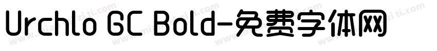 Urchlo GC Bold字体转换